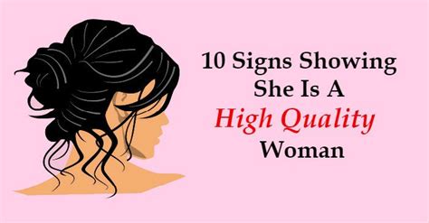 10 Signs Showing She Is A High Quality Woman Insecure People