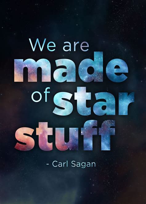 We Are Made Of Star Stuff Poster Picture Metal Print Paint By