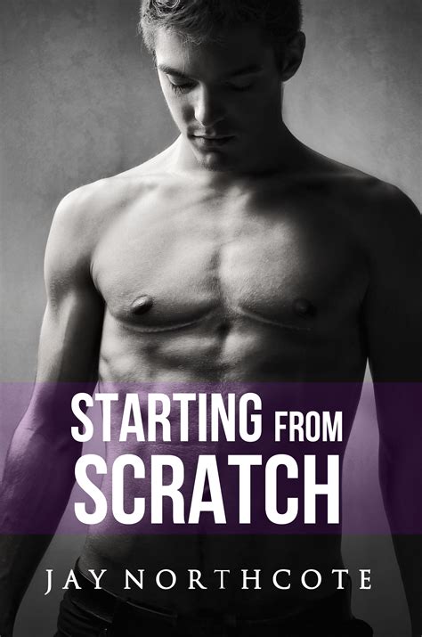 Starting From Scratch Housemates 5 By Jay Northcote Goodreads