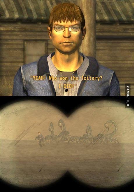 Fallout New Vegas Yeah Who Won The Lottery I Did Fallout New