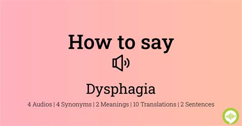 Pronounce Dysphagia Definition And Meaning In English Meaningkosh
