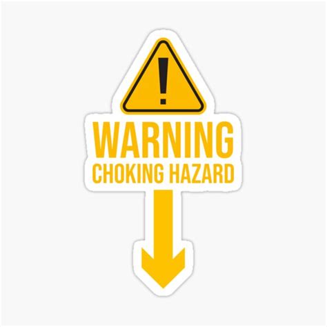 WARNING CHOKING HAZARD Sticker For Sale By CS1Design Redbubble