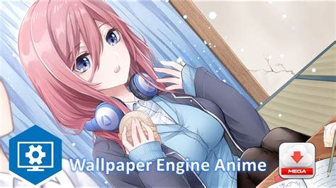 Miku Nakano Room Wallpaper Engine Mega Youtube
