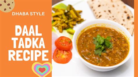 Dhaba Style Daal Tadka Recipe दाल तड़का रेसिपी Punjabi Daal Tadka Youtube