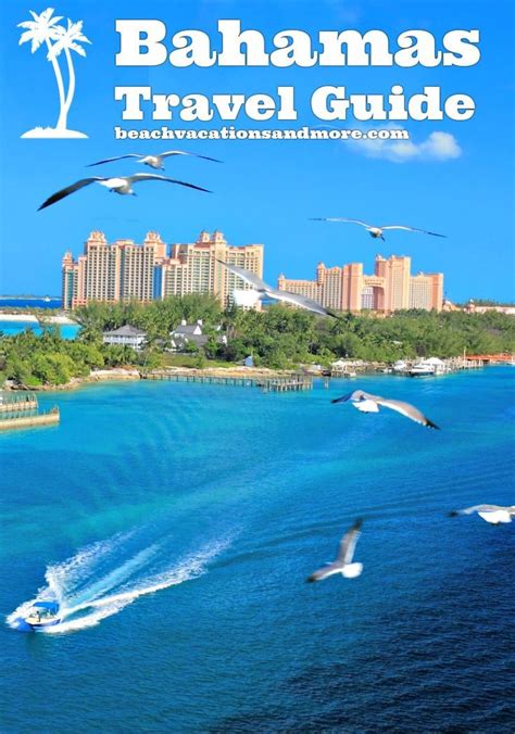 Bahamas Vacation And Travel Guide 2021 Bahamas Travel Guide Bahamas