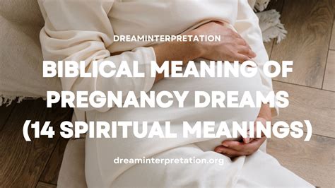 Biblical Meaning Of Pregnancy Dreams 14 Spiritual Meanings