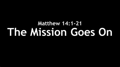 Matthew 14 Part One Youtube