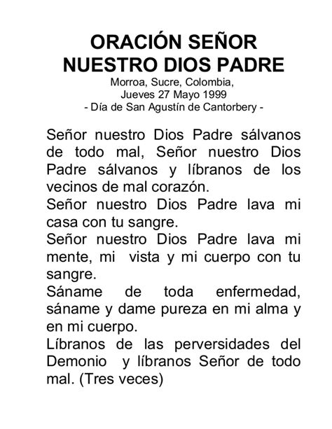 Perdona nuestras ofensas, como también nosotros perdonamos a los que nos ofenden; Señor Nuestro Dios Padre 27 mayo 1999 Oracion