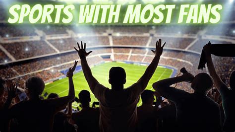 The Most Popular Sports In The World A Look At The Sports With The