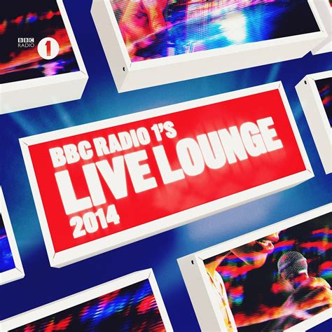 Bbc Radio 1 Live Lounge 2014 Album Tracklisting