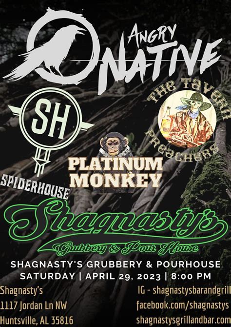 Angry Native Spiderhouse Tavern Preachers Platinum Monkey Livethe