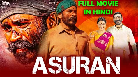 Asuran New Hindi Dubbed Full Movie Dhanush Goldmines Dhinchaak