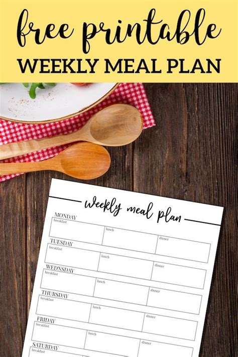 A Printable Weekly Meal Plan On A Wooden Table With Utensils And Plates