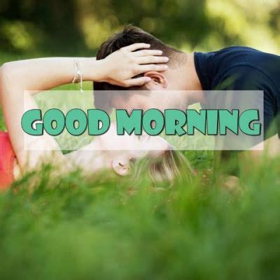 Check spelling or type a new query. good morniong my love images for whatsapp | Good morning ...