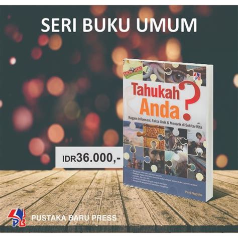 Jual Buku Tahukah Anda Ragam Informasi Fakta Unik Menarik Di Sekitar