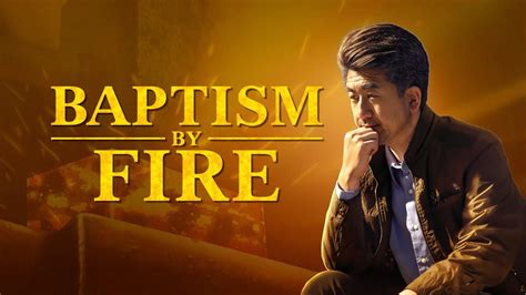 Christian Movie Trailer Baptism By Fire Based On A True Story