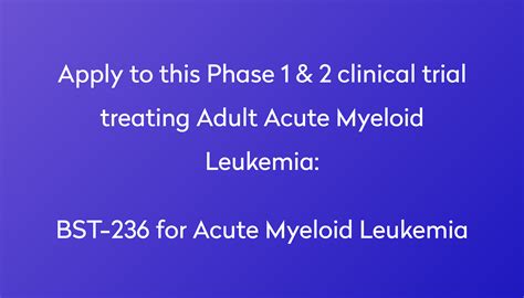 Bst 236 For Acute Myeloid Leukemia Clinical Trial 2023 Power