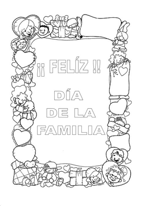 El día de la familia es un día muy especial para honrar a las familias y valorar lo que ellas hacen por cada uno de nosotros. Imágenes del Día de la Familia para pintar, colorear e ...