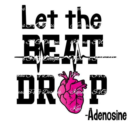 Let The Beat Drop Adenosine Svg Dxf And Png Etsy