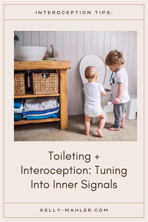 Toileting Interoception Tuning Into Inner Signals Kelly Mahler In