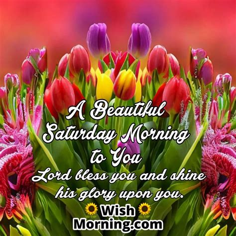 Saturday Morning Wishes Wish Morning