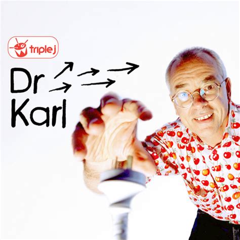 Celebrating 30 Years Of Science Talkback With Dr Karl › Dr Karl On