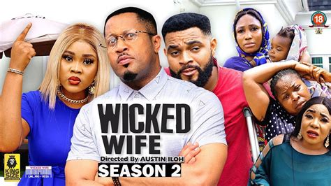 Wicked Wife Season 2 New Trending Movie 2022 Latest Nigerian Nollywood Movies Trendsetter
