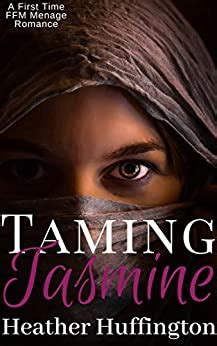 Taming Jasmine A First Time Ffm Ménage Romance English Edition Ebook