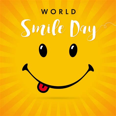 happy world smile day no one likes to be told to smile more so put in some effort and make