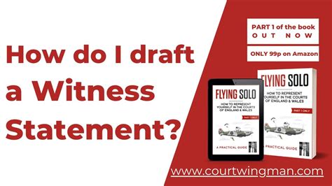 How to make a witness statement in the uk? How do I draft a Witness Statement? UK General Litigation ...
