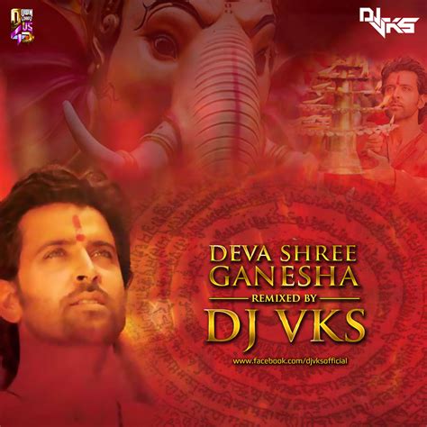 It starts off with bells of different pitches fused together and then the introduction . DEVA SHREE GANESHA (REMIX) - DJ VKS | Downloads4Djs