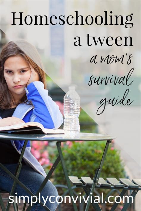 How To Homeschool A Tween A Survival Guide For Moms