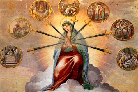 The Seven Sorrows of Mary: Why You Should Know Them and Pray Them
