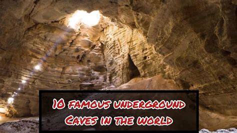 Top 10 Famous Underground Caves In The World Wanderly Youtube