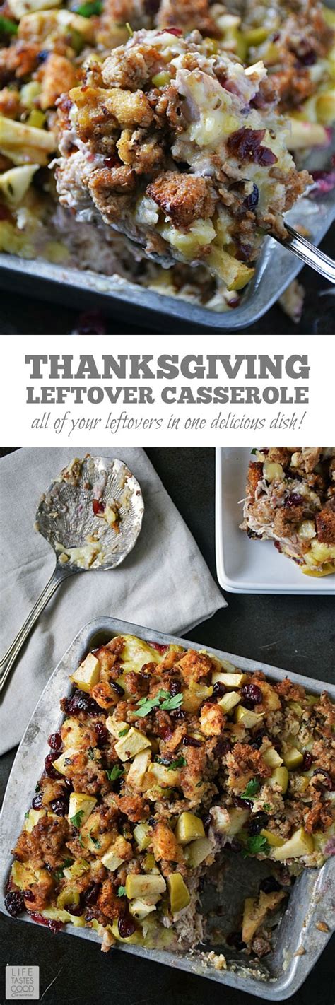 Leftover Thanksgiving Casserole By Life Tastes Good Is A Delicious