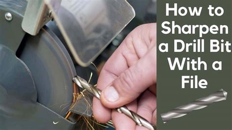How To Sharpen A Drill Bit With A File The Easiest Way Drillay