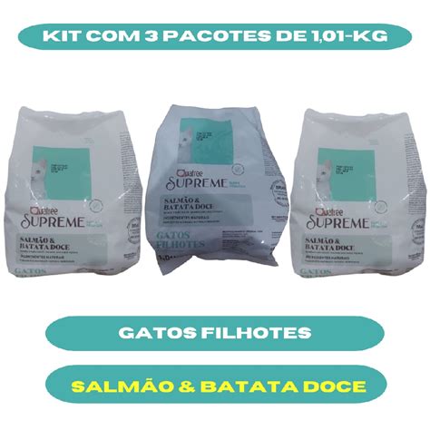 Quatree Supreme Gatos Filhotes Kit Com 3 Pacotes De 1 Kg Shopee Brasil