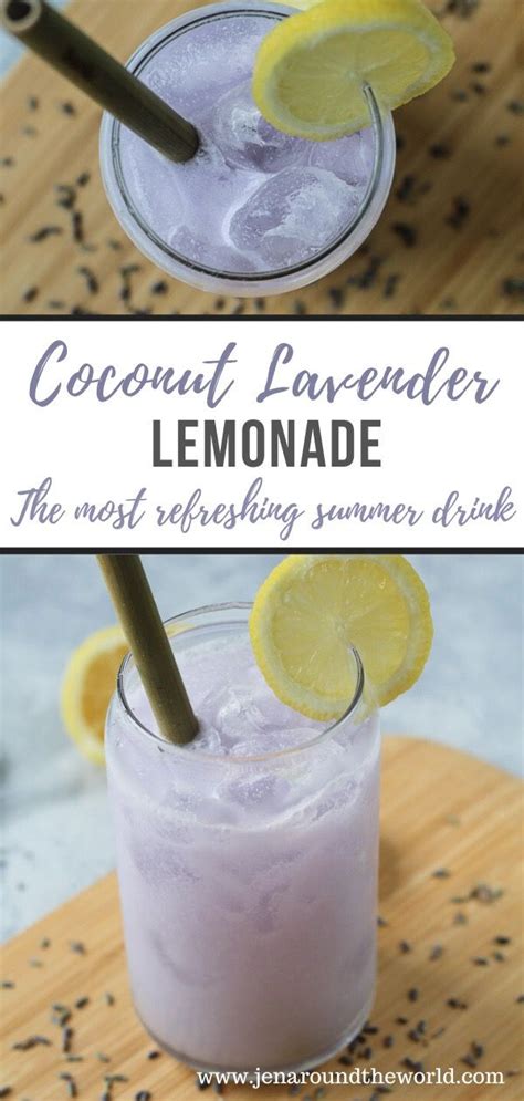 Coconut Lavender Lemonade A Very Refreshing Summer Drink Recipe In