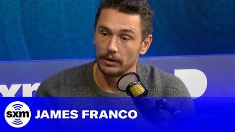 James Franco On Why He Spoke Out Four Years After Sexual Misconduct Allegations Siriusxm Youtube