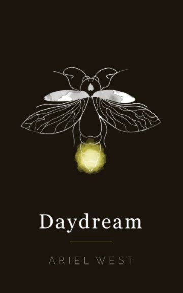 Daydreaming By Ariel West Blurb Books