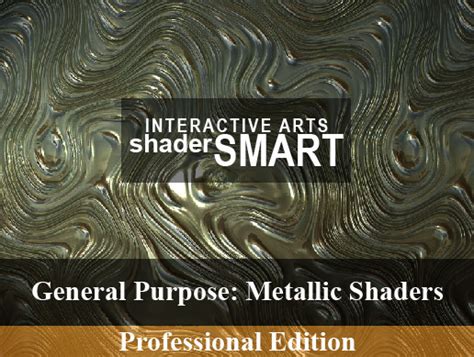 Metallic General Purpose Shader Smart Professional Edition Vfx