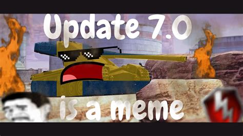 Update 70 But Its A Meme Wot Blitz Youtube