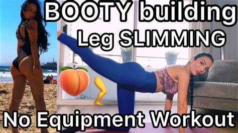 Grow Your Booty Slim Your Legs At Home No Equipment Workout Youtube