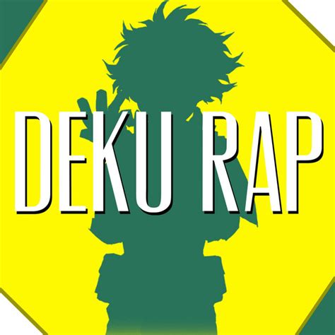 Deku Rap Song And Lyrics By Daddyphatsnaps Spotify