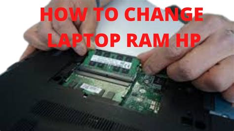 How To Change Ram In Hp Laptop Youtube