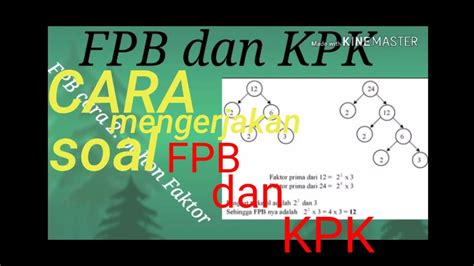 Cara mudah mengerjakan soal FPB dan KPK - YouTube