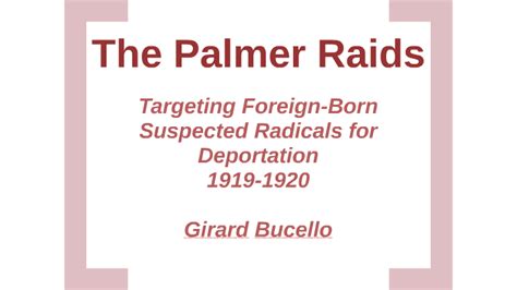 The Palmer Raids By G Bucello