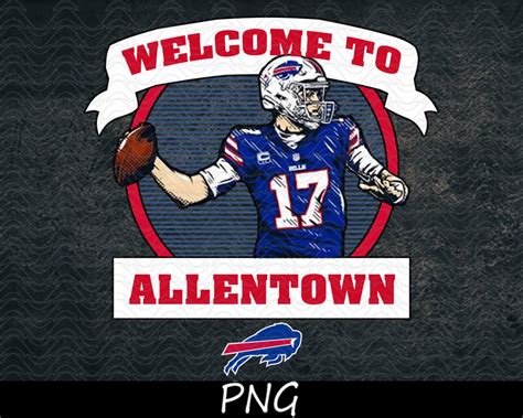 Buffalo Bills Josh Allen Welcome To Allentown Buffalo Bills Etsy