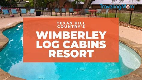 Check spelling or type a new query. Weekend Away at Wimberley's Log Cabins Resort and Suites ...