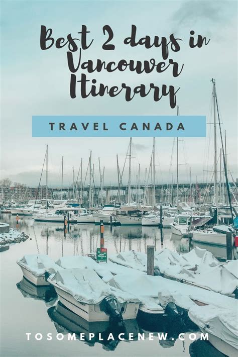 spend an awesome weekend or 2 days in vancouver read more to find an amazing itinerary along
